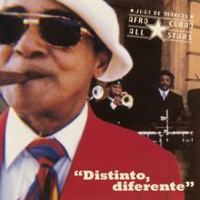 Afro Cuban All Stars: Distinto, diferente