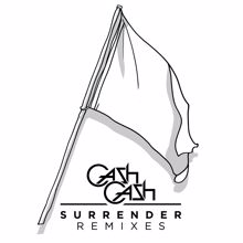 Cash Cash: Surrender Remixes