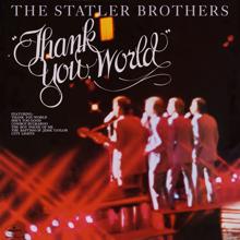 The Statler Brothers: Thank You World