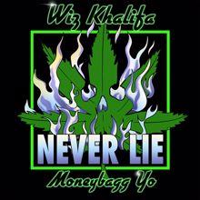 Wiz Khalifa: Never Lie (feat. Moneybagg Yo)