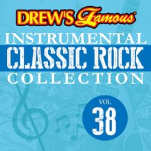 The Hit Crew: Drew's Famous Instrumental Classic Rock Collection (Vol. 38)
