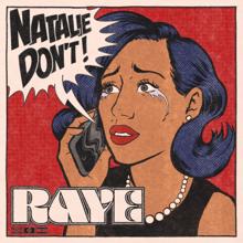 Raye: Natalie Don’t