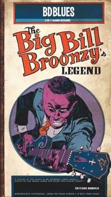 Big Bill Broonzy: Big Bill Blues (These Blues Keep Doggin' Me)