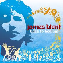 James Blunt: Back to Bedlam