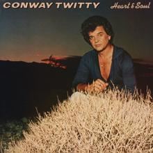 Conway Twitty: The Feel Of Bein' Gone