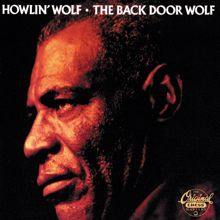 Howlin' Wolf: You Turn Slick On Me (Album Version)