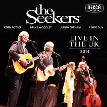 The Seekers: Just A Closer Walk With Thee (Live)