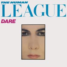 The Human League: Dare/Fascination! (2012 - Remaster)