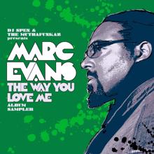 Marc Evans: The Way You Love Me Album Sampler