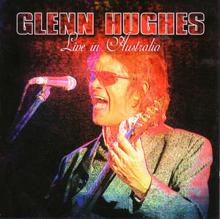 Glenn Hughes: Gettin' Tighter (Live)