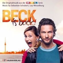 Sebastian Schubert & Loy Wesselburg: Beck Is Back