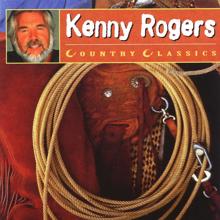 Kenny Rogers: But You Know I Love You