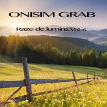 Onisim Grab: Domnul e salvarea