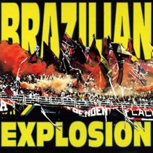 Arakatuba: Brazilian Explosion