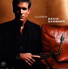 David Sanborn: Don't Let Me Be Lonely Tonight
