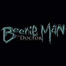 Beenie Man: The Doctor