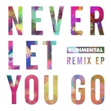 Rudimental: Never Let You Go (M.A.X Remix)