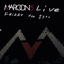Maroon 5: Secret/Ain't No Sunshine (Live)