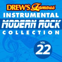 The Hit Crew: Drew's Famous Instrumental Modern Rock Collection (Vol. 22)