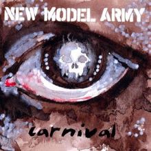 New Model Army: Carnival (Original Version)