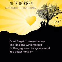 Nick Borgen: Don't Forget To Remember Me