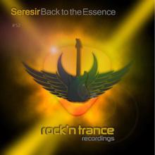 Seresir: Back to the Essence