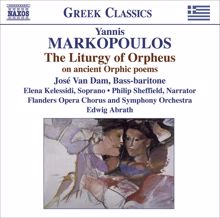 José van Dam: The Liturgy of Orpheus: IX. Eurydice Awaits