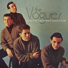 The Vogues: At CO & CE - the Complete Singles & More