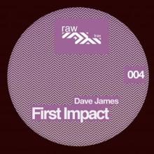 Dave James: First Impact