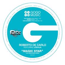 Roberto De Carlo feat. Joshua: Magic Star (Dom Navarra Magic Ride Mix)