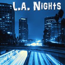 Mykel Mars: L. A. Nights (Lounge Mix)