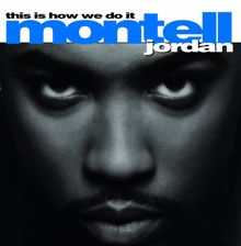 Montell Jordan: Down On My Knees