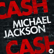 Cash Cash: Michael Jackson (The Beat Goes On) (Extended Mix)