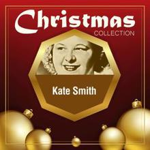 Kate Smith: Hark the Herald Angels Sing (Remastered)