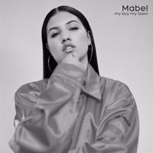 Mabel: My Boy My Town - EP