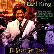 Earl King: It Must Have Been Love