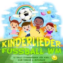Various Artists: Kinderlieder Fussball WM