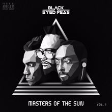 The Black Eyed Peas: MASTERS OF THE SUN VOL. 1