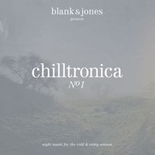 Blank & Jones: Chilltronica No. 1