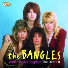 The Bangles: Walk Like An Egyptian: The Best Of The Bangles