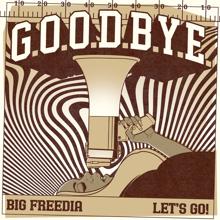 Big Freedia: Let's Go!