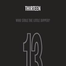 Thirteen: Someone Like You