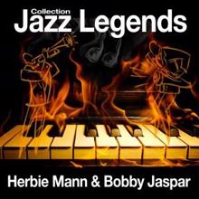 Herbie Mann & Bobby Jaspar: Jazz Legends Collection