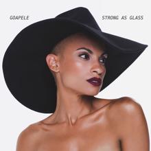 Goapele: Strong as Glass