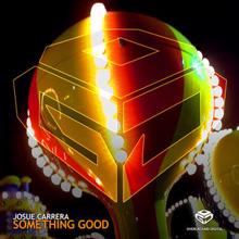 Josue Carrera: Something Good