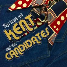Kent & The Candidates: Nobody Can (Demo)