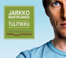 Jarkko Martikainen: Tulitikku