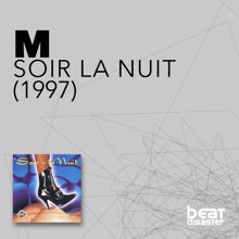 M: Soir La Nuit (Short Mix)