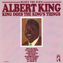 Albert King: Blues For Elvis: King Does The King's Things