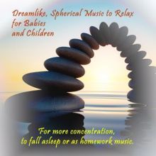 Farino: Dreamlike, Spherical Music to Relax for Babies and Children